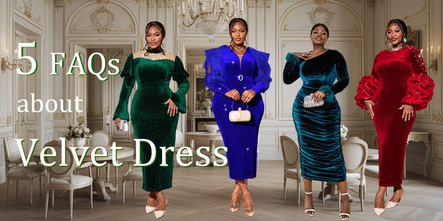 5 FAQs about Velvet Dresses