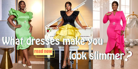 What dresses make you look slimmer?